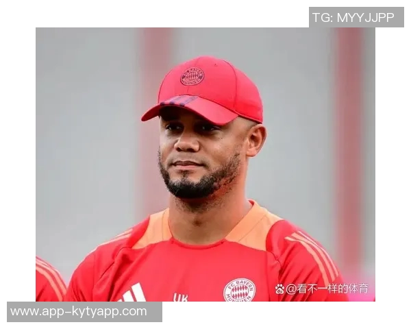 孔帕尼续约感言感谢拜仁信任与良好工作环境的支持与鼓励